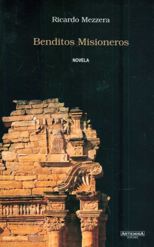 Benditos misioneros | RICARDO MEZZERA