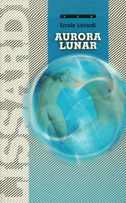 Aurora lunar | ERCOLE LISSARDI