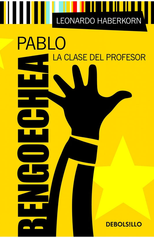 Pablo Bengoechea. La clase del profesor | Leonardo Haberkorn