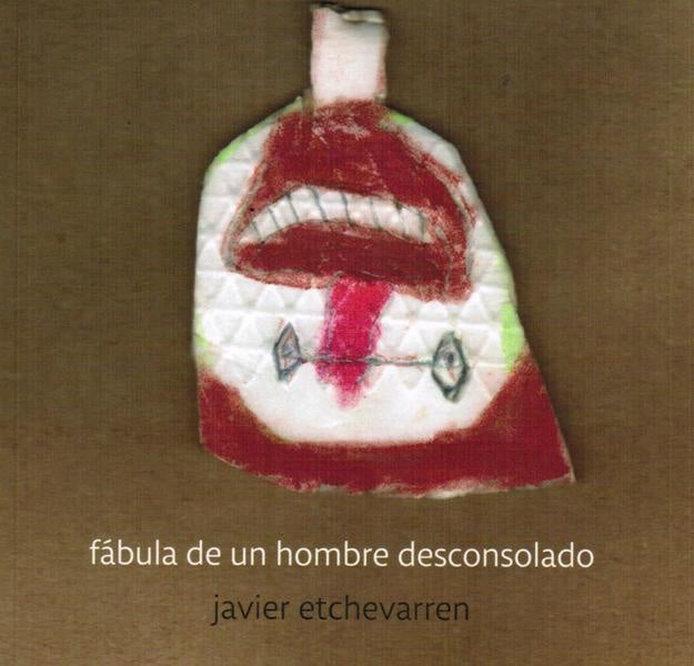 Fábula de un hombre desconsolado