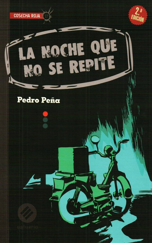 LA NOCHE QUE NO SE REPITE | PEDRO PEÑA