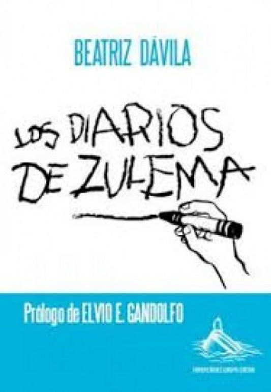 Los diarios de Zulema | BEATRIZ DAVILA