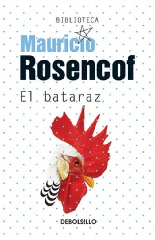 EL BATARAZ - DB | Mauricio Rosencof