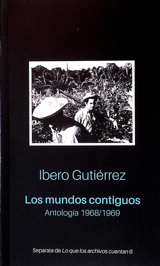 MUNDOS CONTIGUOS LOS | IBERO GUTIERREZ