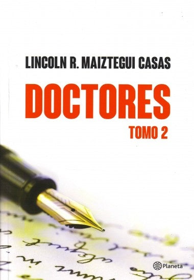 DOCTORES 2 | Lincoln R. Maiztegui Casas