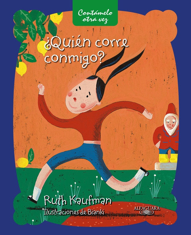 ¿Quién corre conmigo? | RUTH KAUFMAN