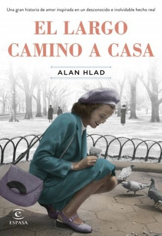 El largo camino a casa | Alan Hlad