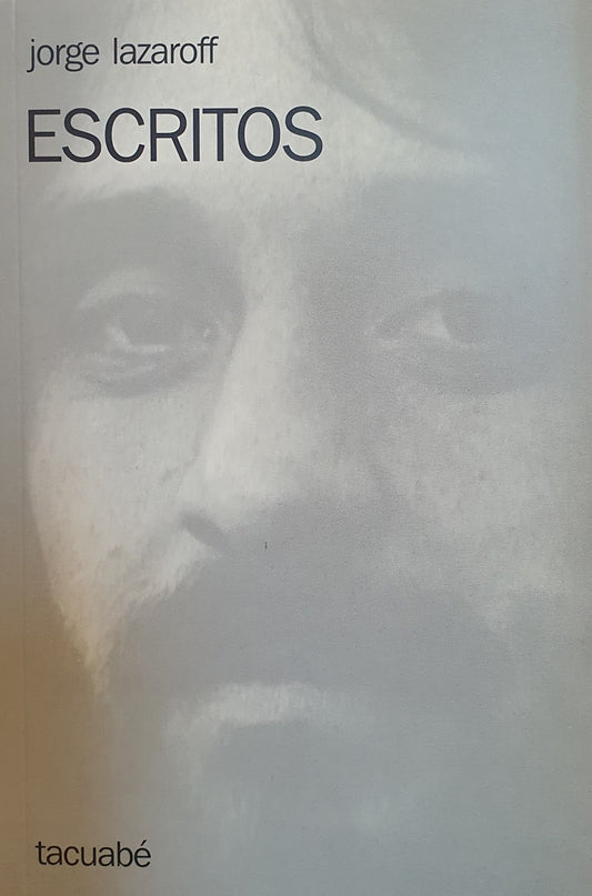Escritos | JORGE LAZAROFF