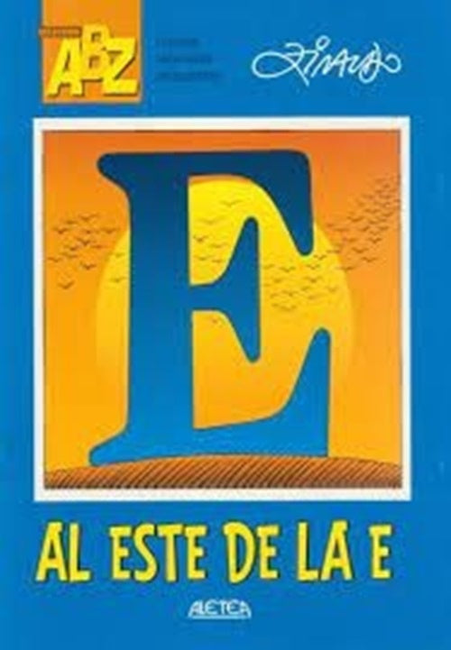 Al este de la e | ZIRALDO