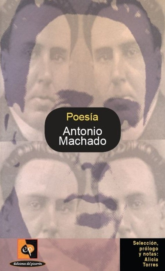 Poesía | ANTONIO MACHADO