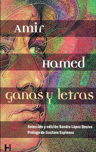 Ganas y letras | AMIR HAMED
