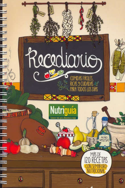 Recediario. Comidas fáciles, ricas y cuidadas para todos los días | Nutriguía