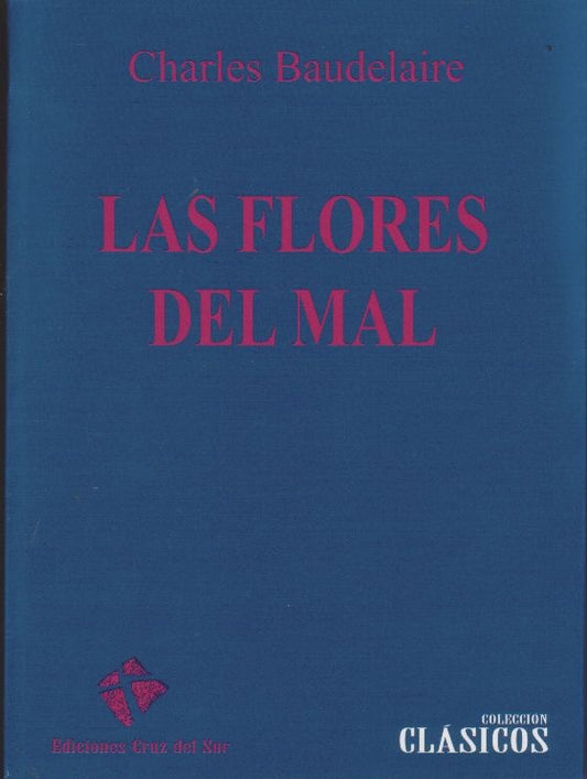LAS FLORES DEL MAL | CHARLES BAUDELAIRE