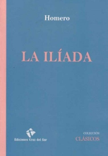 La Ilíada | HOMERO