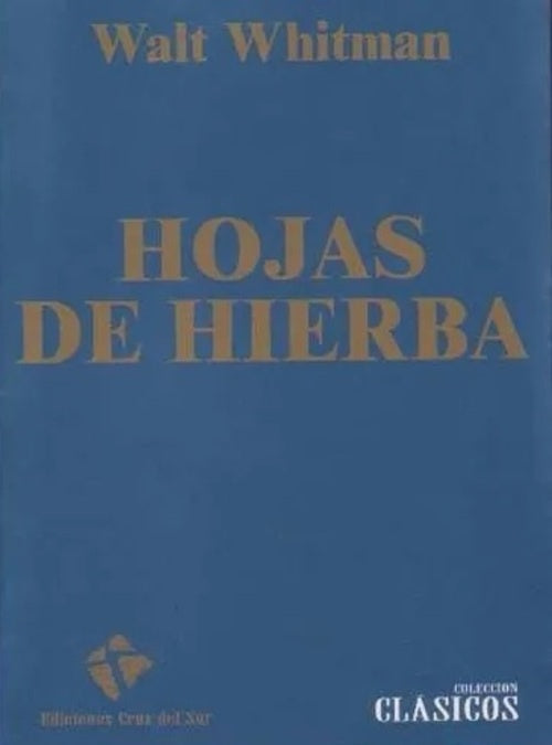 HOJAS DE HIERBA | WALT WHITMAN