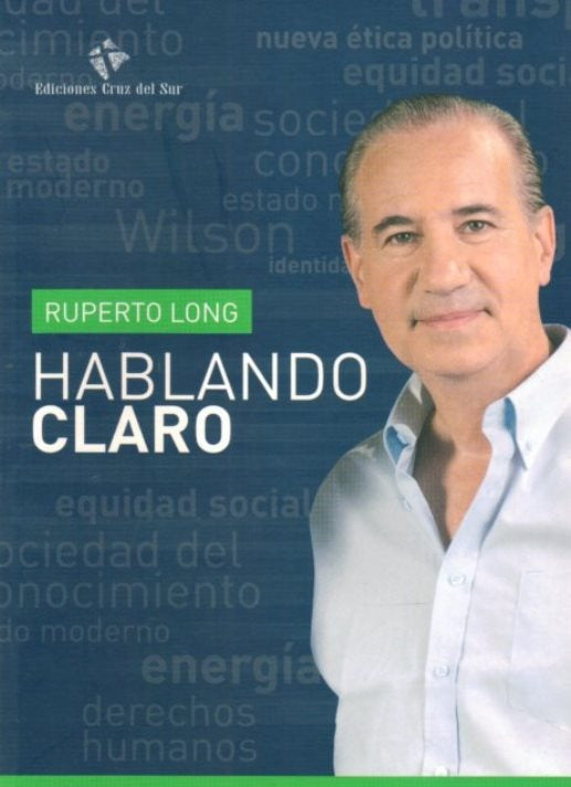 Hablando claro | RUPERTO LONG