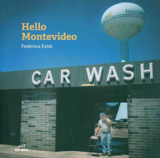 Hello Montevideo | FEDERICO ESTOL - ANTONIO DI CANDIA