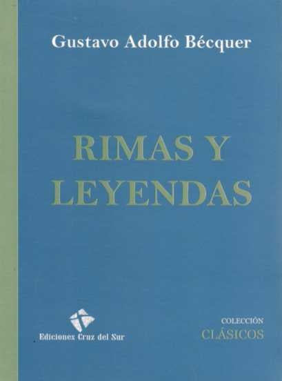 Rimas y leyendas | GUSTAVO ADOLFO BECQUER
