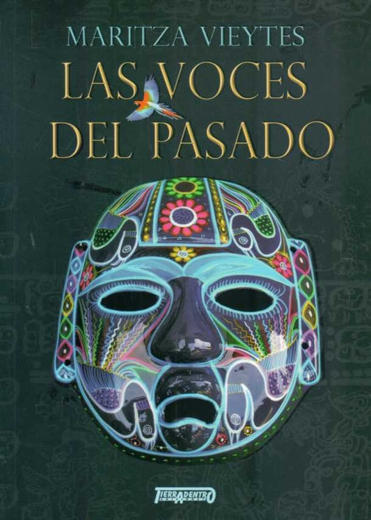 Las voces del pasado | MARITZA VIEYTES