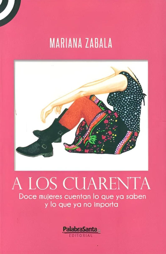 A los cuarenta | Mariana Zabala