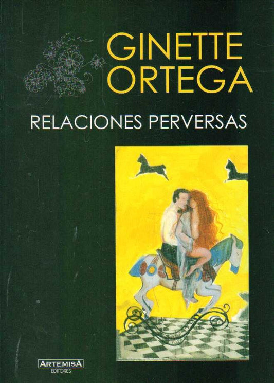 Relaciones perversas | GINETTE ORTEGA