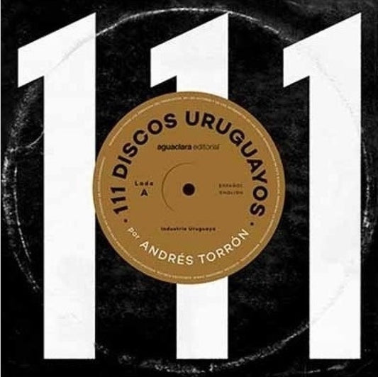 111 + 11 Discos Uruguayos | ANDRES TORRON
