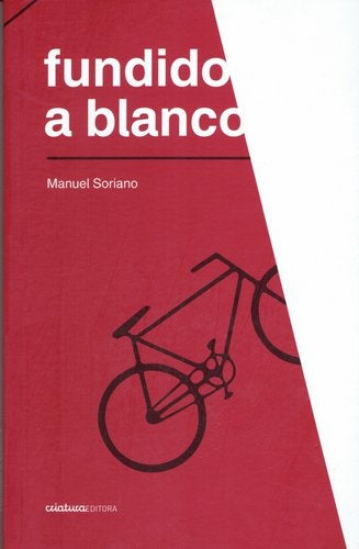 Fundido a blanco | MANUEL SORIANO