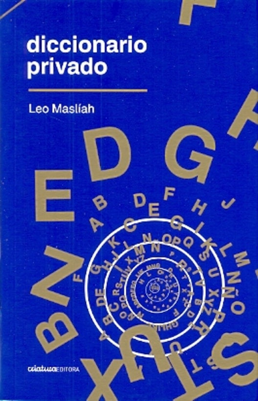 Diccionario Privado | LEO MASLIAH