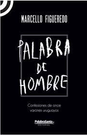 Palabra de hombre | MARCELLO FIGUEREDO
