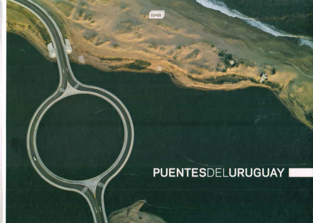 Puentes del Uruguay | BMR