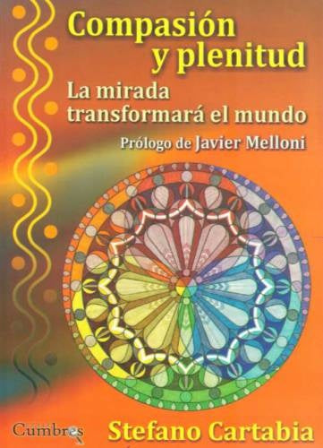 COMPASION Y PLENITUD | STEFANO CARTABIA