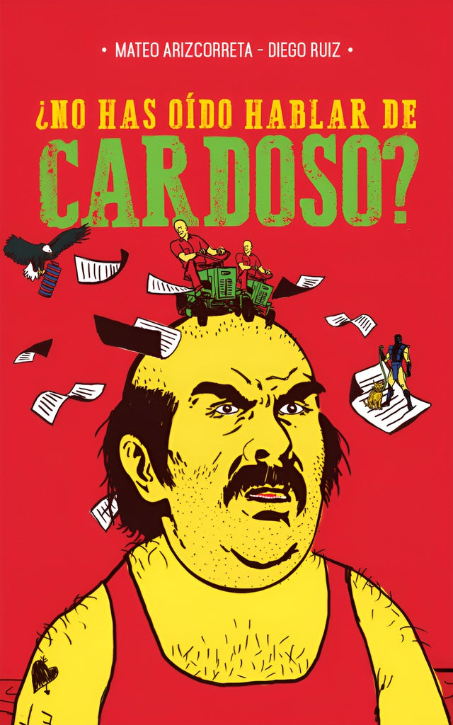 ¿No has oído hablar de Cardoso? | ARIZCORRETA, MATEO/ RUIZ, DIEGO