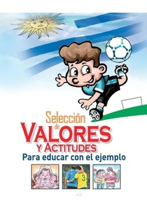 Selección de valores y actitudes | JUAN CARLOS PORTA