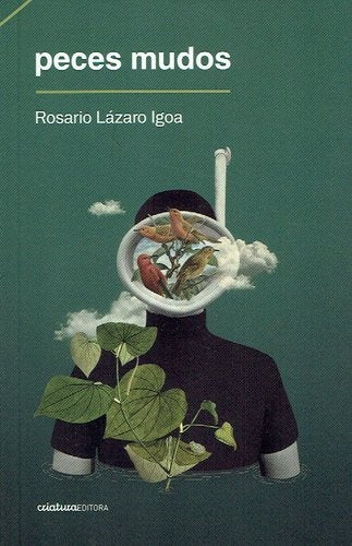 Peces mudos | ROSARIO LAZARO IGOA