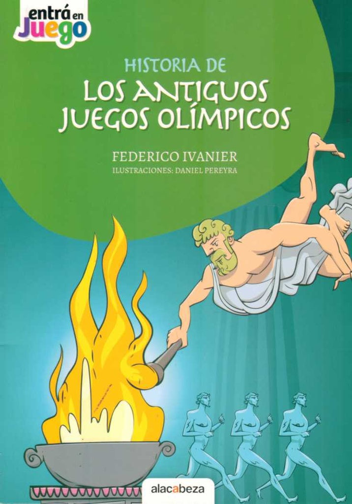 Historia de los antiguos juegos olímpicos | FEDERICO IVANIER