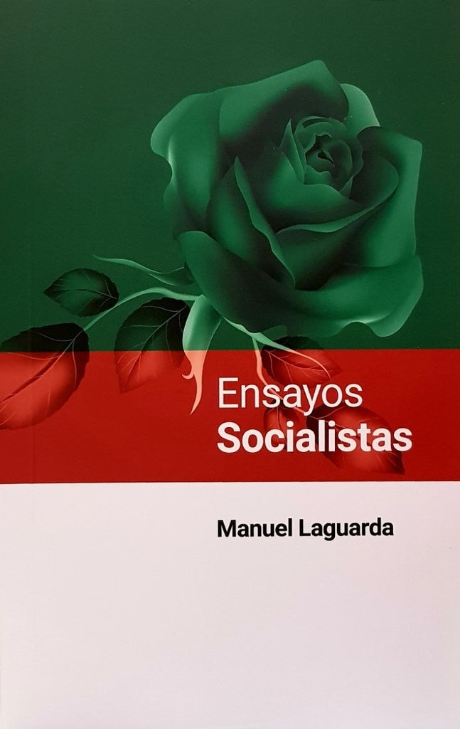 Ensayos socialistas | MANUEL LAGUARDA