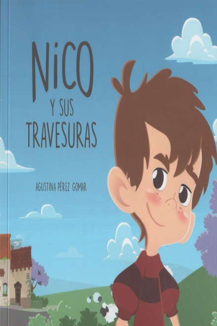 Nico y sus travesuras | AGUSTINA PÉREZ GOMAR