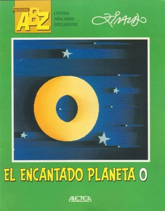 El encantado planeta O | ZIRALDO