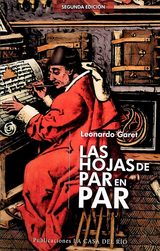 Las hojas de par en par | LEONARDO GARET
