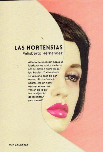 Las hortensias | FELISBERTO HERNÁNDEZ