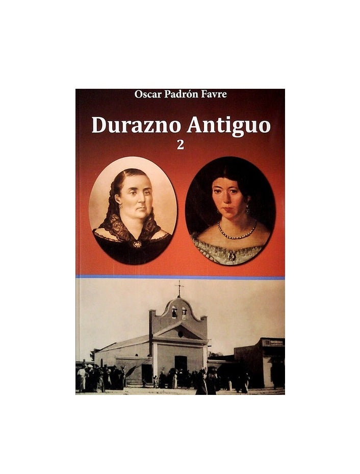 Durazno antiguo 2 | OSCAR PADRON FAVRE
