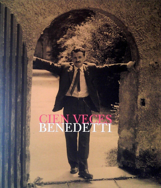 Cien veces Benedetti | Mario Benedetti