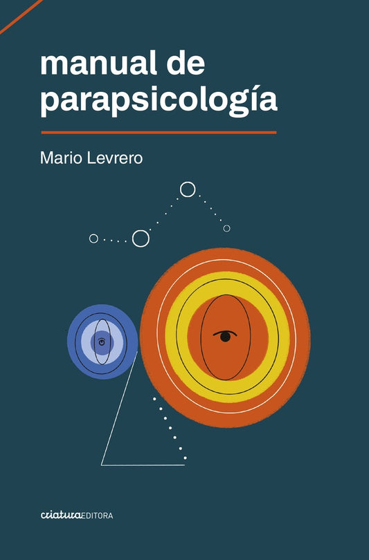 Manual de parapsicología | Mario Levrero