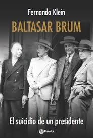 Baltasar Brum | Fernando Klein
