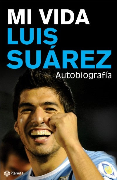 Mi vida. Luis Suárez (Bk) | Luis Suarez Diaz
