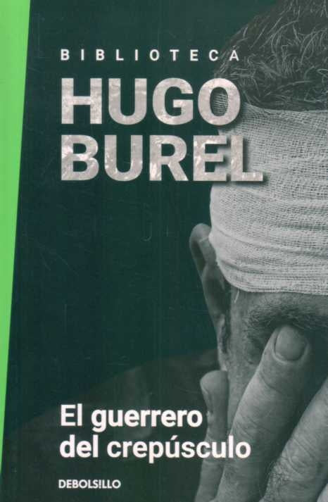El guerrero del crepúsculo | HUGO BUREL