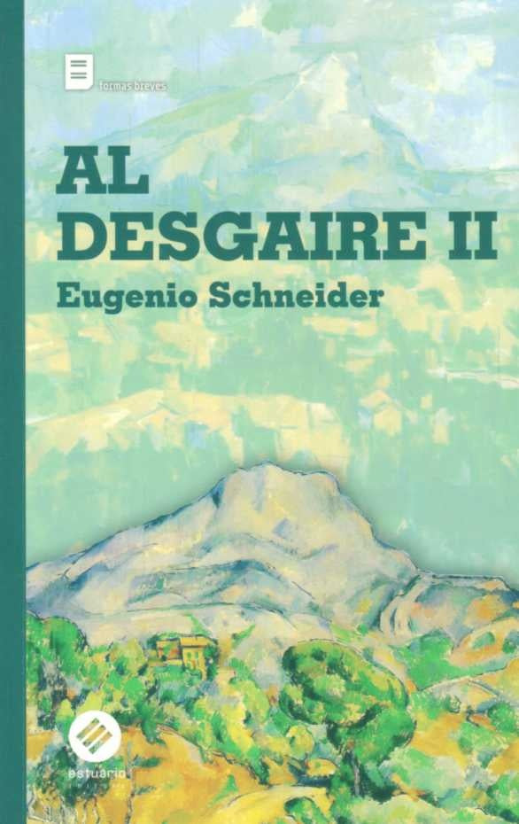 Al Desgaire 2 | EUGENIO SCHNEIDER