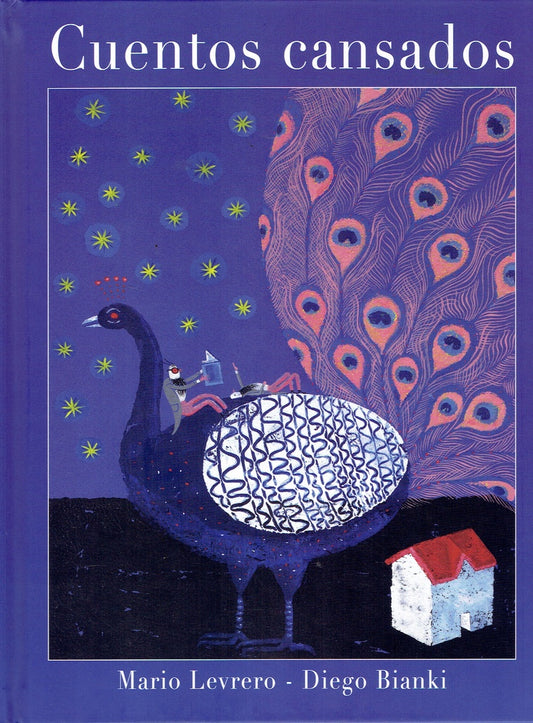 Cuentos cansados | Levrero, BIANKI