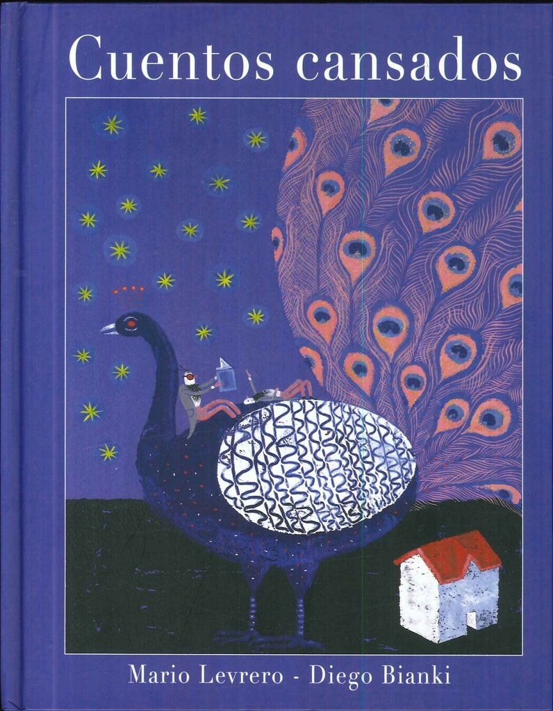 Cuentos cansados | Levrero, BIANKI