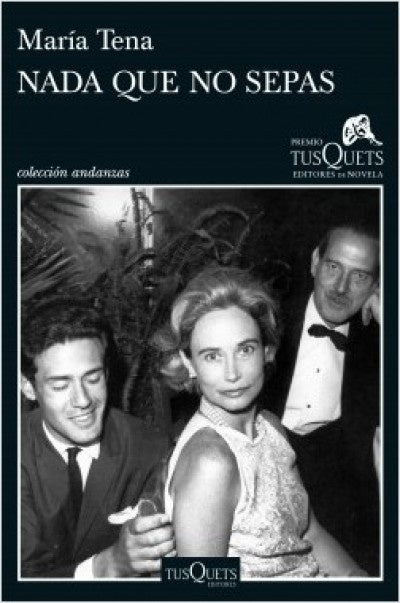 Nada que no sepas | MARIA TENA